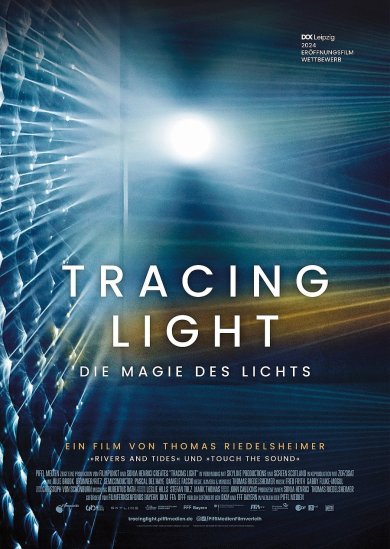 Filmplakat: Tracing Light - Die Magie des Lichts Filmplakat: Tracing Light